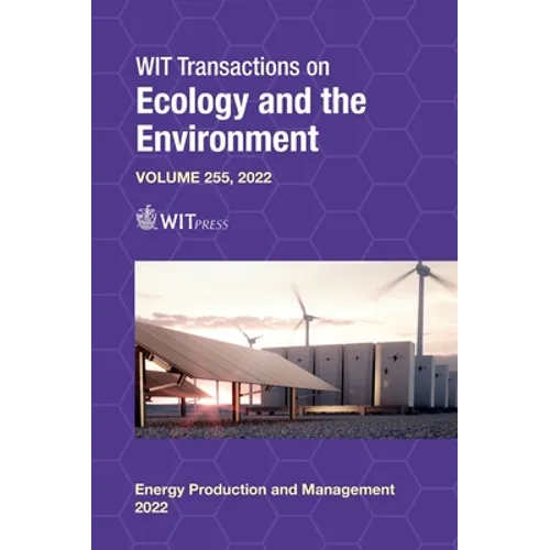 Energy Production and Management in the 21st Century V - Hardcover