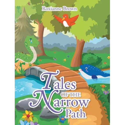 Tales of the Narrow Path - Hardcover