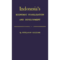 Indonesia's Economic Stabilization and Development - Hardcover