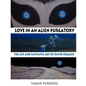 Love in an Alien Purgatory: The Life and Fantastic Art of David Huggins - Paperback
