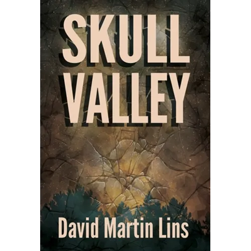 Skull Valley - Hardcover