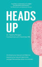 Heads Up: Increase your sexual confidence, expand your sexual repertoire, and get the real low down on oral sex - Paperback