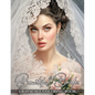 Beautiful Brides: Grayscale Coloring Book Featuring Gorgeous Bridal Elegance and Breathtaking Wedding Dresses - Paperback
