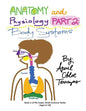 Anatomy & Physiology Part 2: Body Systems - Paperback
