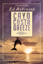 Cayo Costa Breeze: A Trawler Trash Novel - Paperback