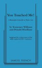 You Touched Me! - Paperback