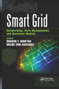 Smart Grid: Networking, Data Management, and Business Models - Paperback