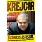 Krejcir: Business as usual - Paperback