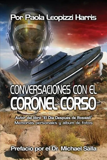 Conversaciones con el Coronel Corso: Memorias personales y album de fotos - Paperback