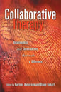 Collaborative Therapy: Relationships And Conversations That Make a Difference - Paperback