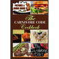 The Carnivore Code Cookbook 2024: 365 days ancestral diet, Sustaining Long-Term Success on a Carnivore Diet - Paperback