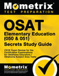 Osat Elementary Education (050 & 051) Secrets Study Guide: Ceoe Exam Review for the Certification Examinations for Oklahoma Educators / Oklahoma Subje - Paperback