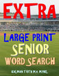 Extra Large Print Senior Word Search: 133 Giant Print Themed Word Search Puzzles - Paperback