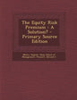 The Equity Risk Premium: A Solution? - Paperback