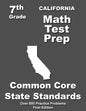 California 7th Grade Math Test Prep: Common Core Learning Standards - Paperback
