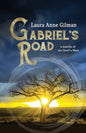 Gabriel's Road: A Novella of the Devil's West - Paperback