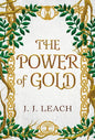 The Power of Gold - Hardcover