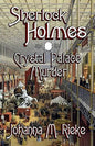 Sherlock Holmes and The Crystal Palace Murder - Paperback