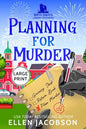 Planning for Murder: Large Print Edition - Paperback