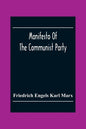Manifesto Of The Communist Party - Paperback