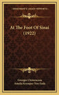 At the Foot of Sinai (1922) - Hardcover