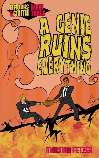 A Genie Ruins Everything - Paperback