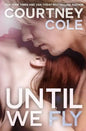 Until We Fly - Paperback