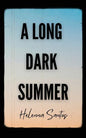 A Long Dark Summer - Paperback