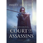 Court of Assassins: (The Ranger Archives: Book 1) - Hardcover