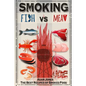 Smoking Fish vs Meat: The Best Recipes of Smoked Food - Paperback