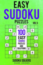 Easy Sudoku Puzzles: 100 Easy Sudoku Puzzles And Solutions - Paperback