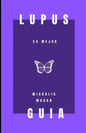 Lupus: Su mejor guia - Paperback