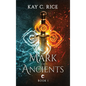 Mark of Ancients - Hardcover