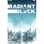 Radiant Black Volume 7: All-New All-Different: A Massive-Verse Book - Paperback