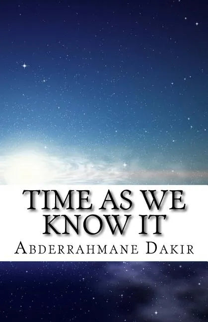 Time As We Know It - Paperback