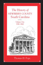 The History of Newberry County, South Carolina: 1749-1860 - Paperback