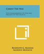 Christ the Way: The Commandments of God and Precepts of the Church - Paperback