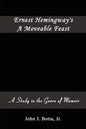 Ernest Hemingway's A Moveable Feast: A Study in the Genre of Memoir - Paperback