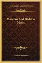 Mandan and Hidatsa Music - Paperback