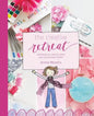 The Creative Retreat: everything you need to create your own personal retreat - Paperback