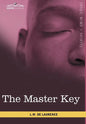 The Master Key: The Art of Mental Discipline - Hardcover