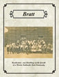 Bratt: Recollections and Ramblings on the Growth of a Florida Panhandle Farm Community - Paperback