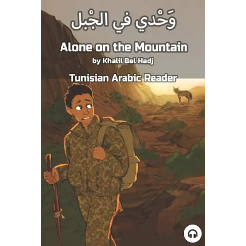 Alone on the Mountain: Tunisian Arabic Reader - Paperback
