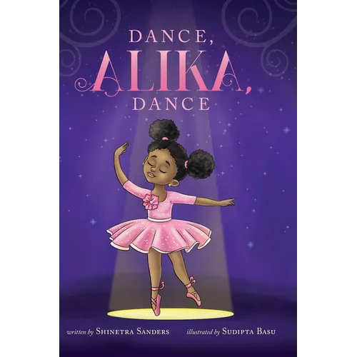 Dance, Alika, Dance - Hardcover