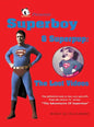 Superboy & Superpup (hardback): The Lost Videos - Hardcover