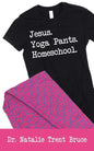 Jesus. Yoga Pants. Homeschool. - Paperback