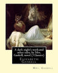 A dark night's work: and other tales, by Mrs. Gaskell, novel (Penguin Classics): Elizabeth Gaskell - Paperback