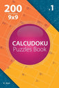 Calcudoku - 200 Easy Puzzles 9x9 (Volume 1) - Paperback