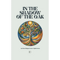 In the Shadow of the Oak And Other Bilingual German-English Stories - Paperback