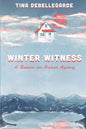 Winter Witness: A Batavia-on-Hudson Mystery - Paperback